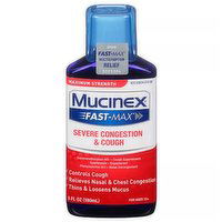 Mucinex Fast-Max Severe Congestion & Cough Liquid, Maximum Strength, 6 Ounce