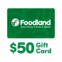 $50 Foodland Gift Card, 1 Each