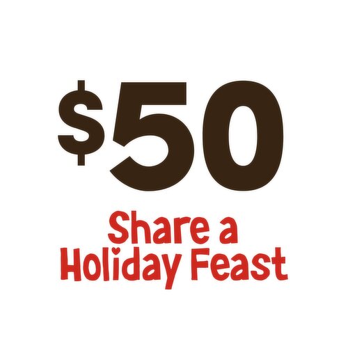 Share a Holiday Feast Donation